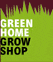 Growshop Greenhome
